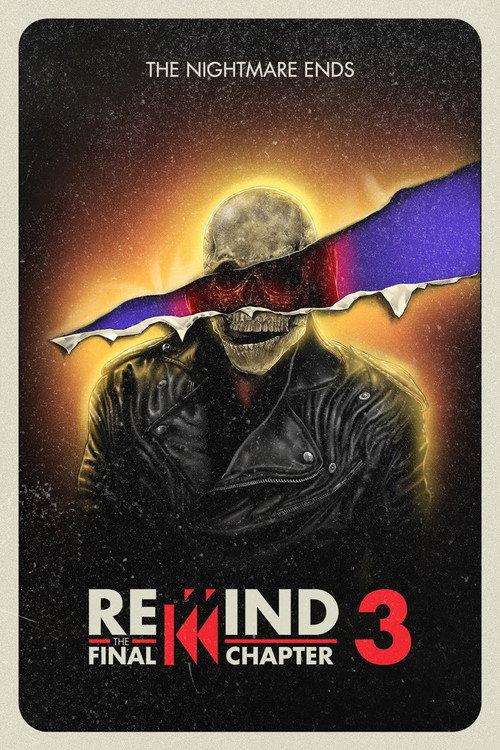 Rewind 3: The Final Chapter 2023 official movie poster