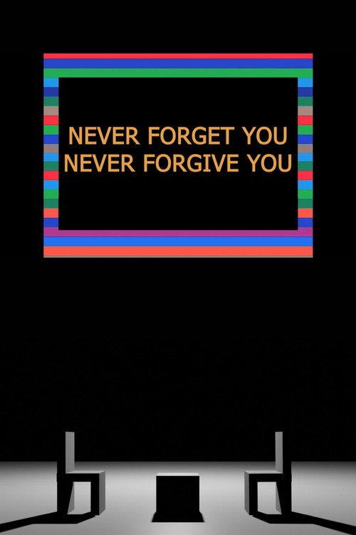 Never Forget You Never Forgive You 2025 official movie poster