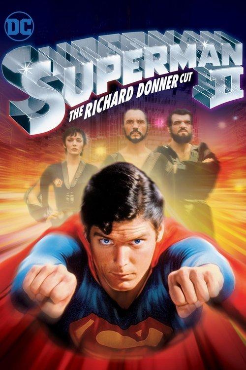 Superman II: The Richard Donner Cut 2006 official movie poster