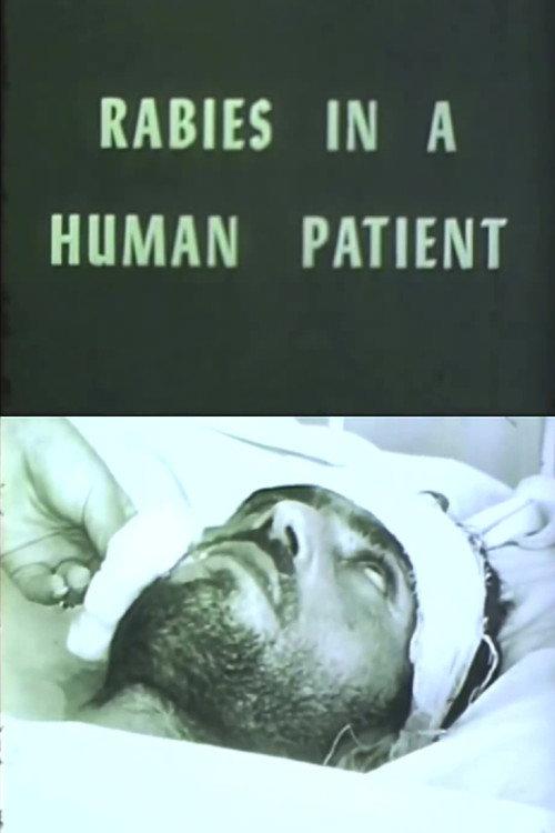 Rabies in a Human Patient 1955 official movie poster