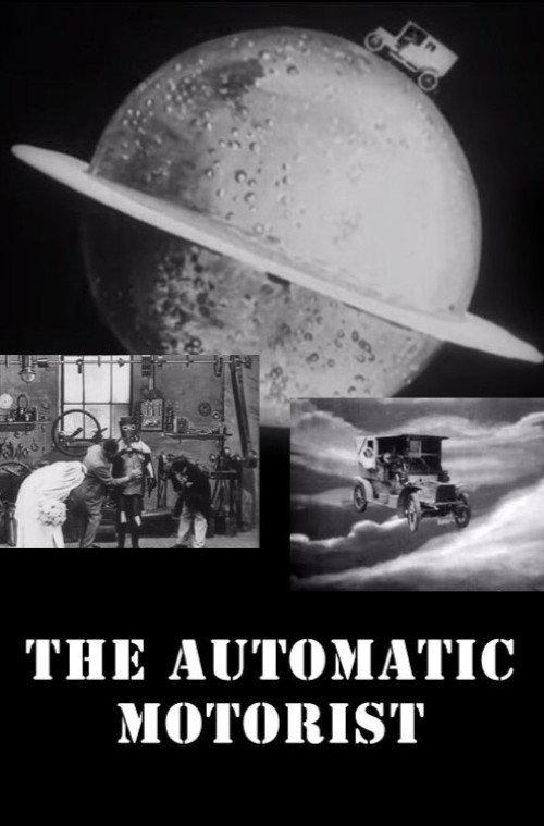 The Automatic Motorist 1911 official movie poster