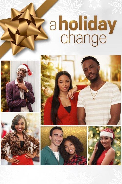 A Holiday Change 2019 official movie poster