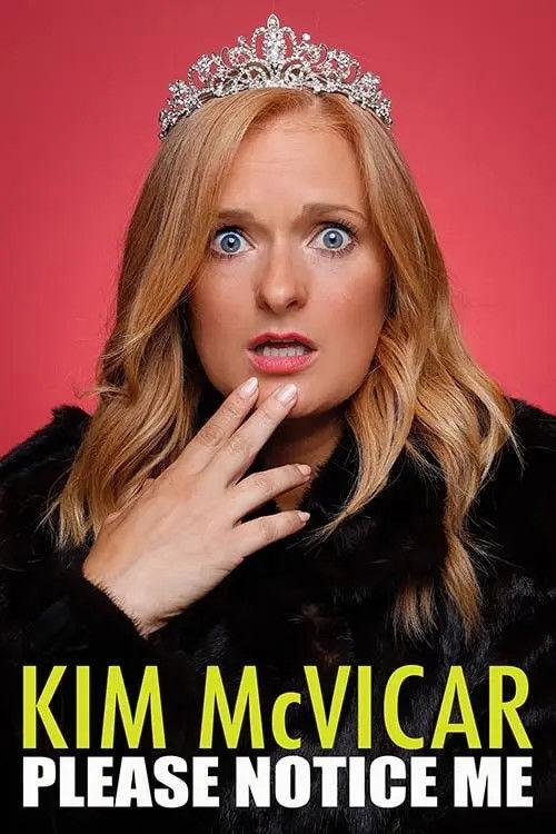 Kim McVicar: Please Notice Me 2020 official movie poster