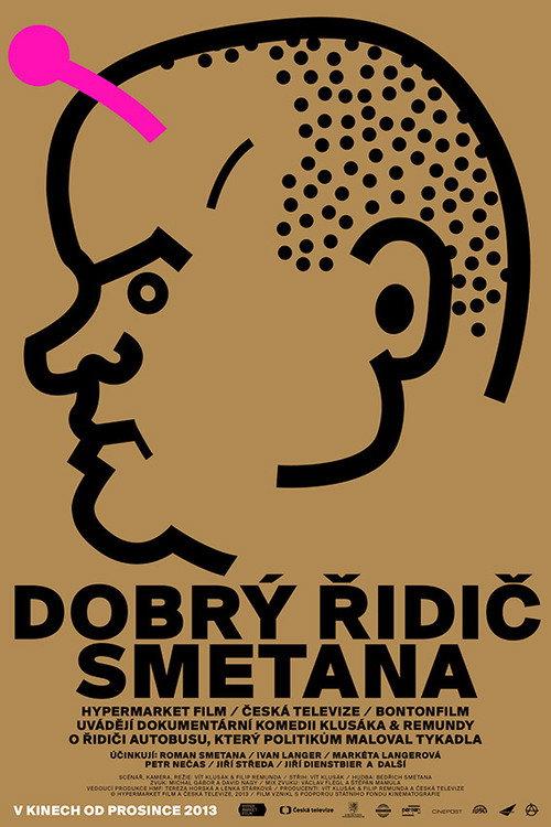 The Good Driver Smetana 2013 official movie poster