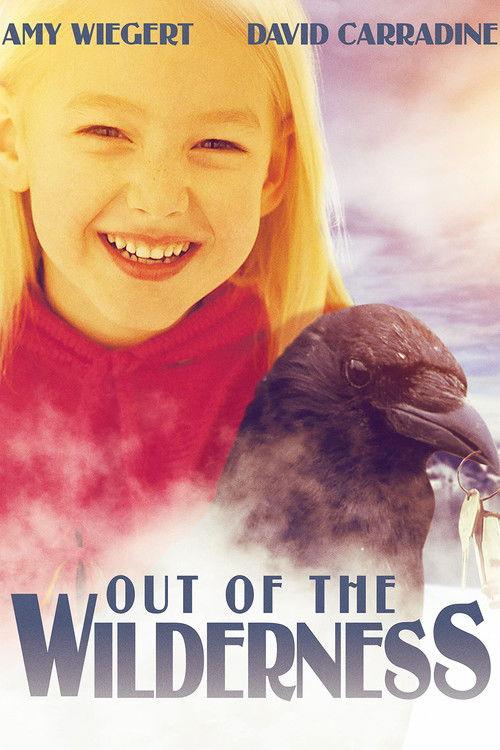 Out of the Wilderness 2001 official movie poster