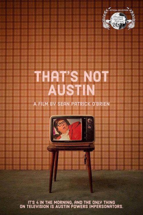 That’s Not Austin 2020 official movie poster