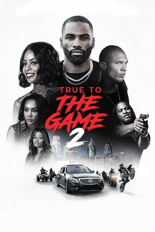 True to the Game 2 2020 official movie poster