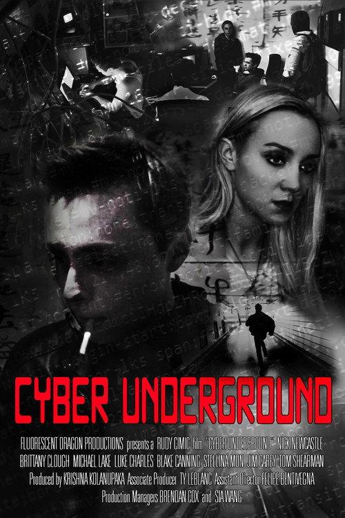 Cyber Underground 2020 official movie poster
