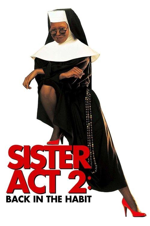 Sister Act 2: Back in the Habit 1993 official movie poster