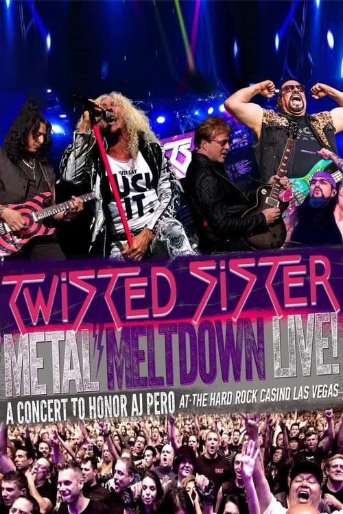 Metal Meltdown - Featuring Twisted Sister Live at the Hard Rock Casino Las Vegas 2016 official movie poster
