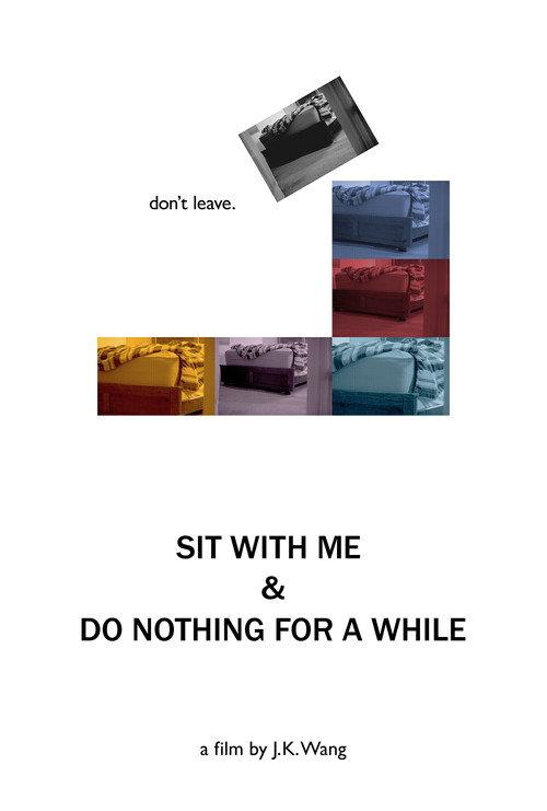 Sit With Me and Do Nothing for a While 2023 official movie poster