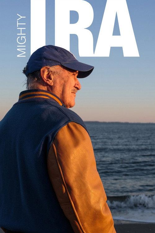 Mighty Ira 2020 official movie poster