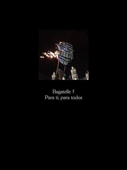 Bagatelle 5: Para ti, para todos 2019 official movie poster
