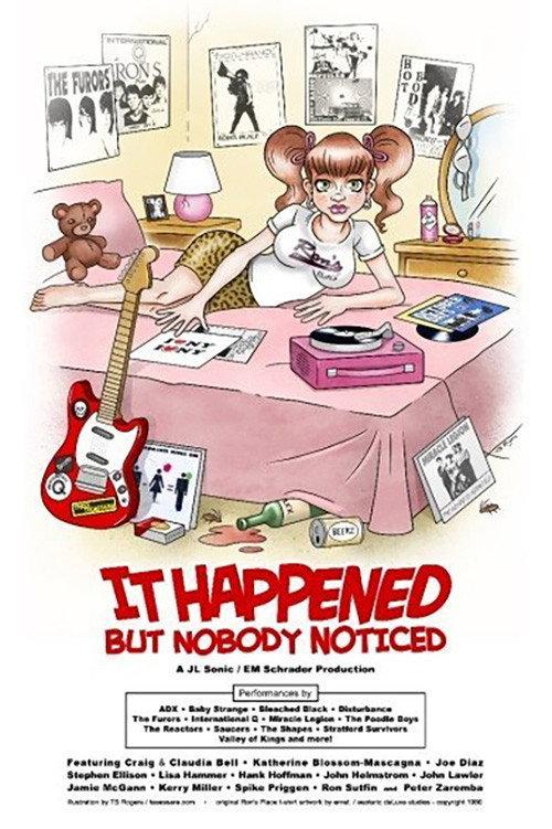 It Happened But Nobody Noticed 2009 official movie poster