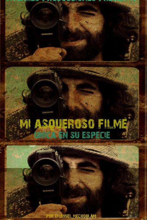 Mi Asqueroso Filme 2010 official movie poster