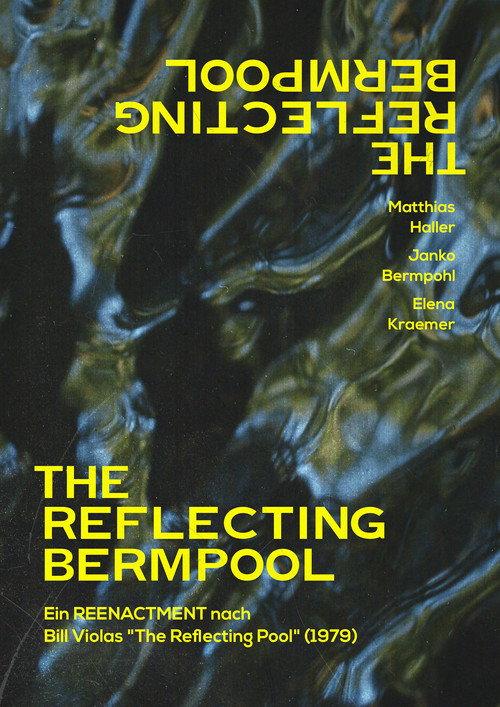 The Reflecting Bermpool  official movie poster