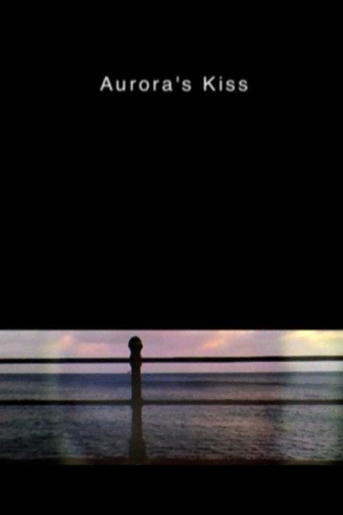 Aurora's Kiss 2009 official movie poster