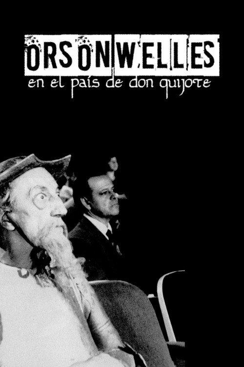 Orson Welles in the Land of Don Quixote 2000 official movie poster
