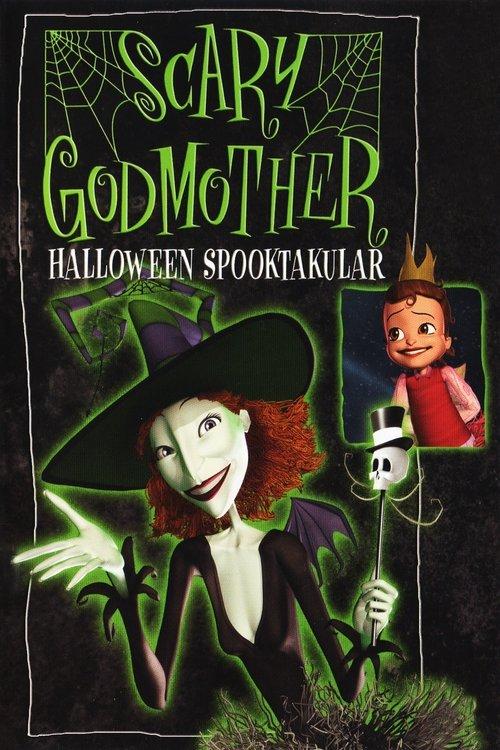 Scary Godmother: Halloween Spooktakular 2003 official movie poster