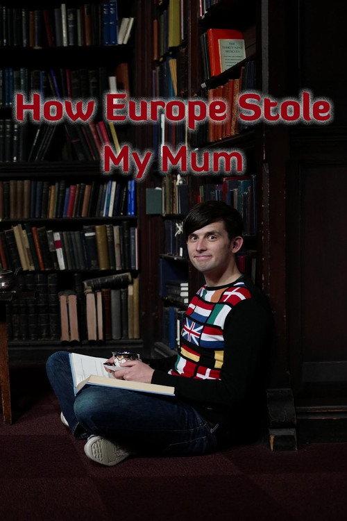 How Europe Stole My Mum 2019 official movie poster