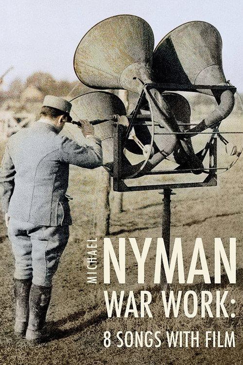 War Work: 8 Songs with Film 2014 official movie poster