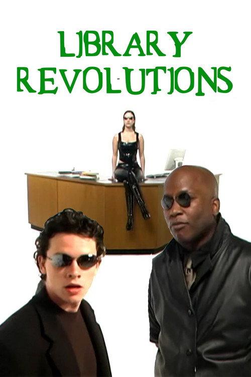 Library Revolutions 2003 official movie poster