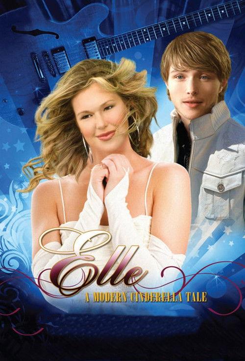 Elle: A Modern Cinderella Tale 2010 official movie poster