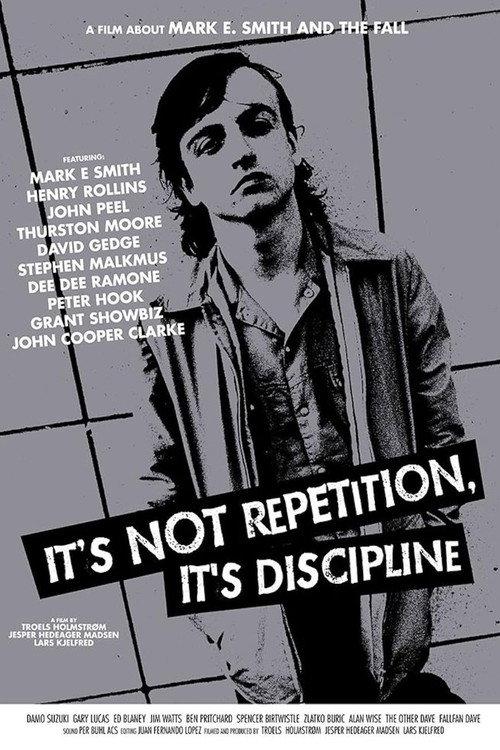 It's Not Repetition, It's Discipline 2014 official movie poster