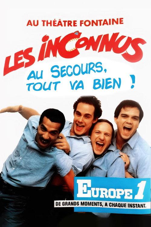Les Inconnus - Au secours… Tout va bien ! 1988 official movie poster