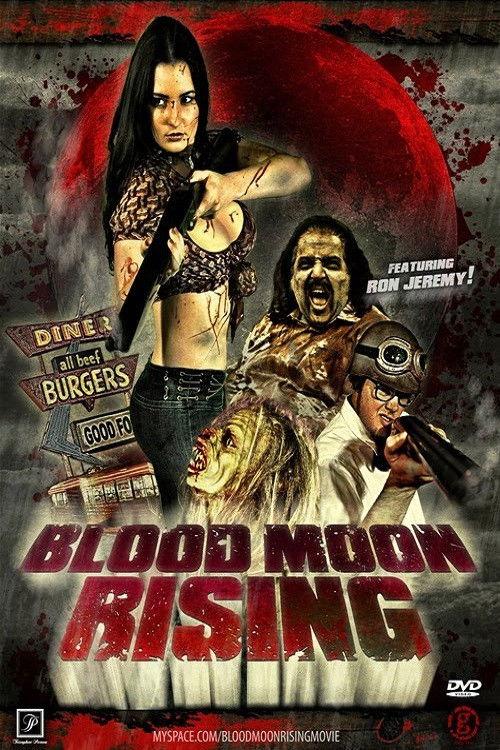Blood Moon Rising 2009 official movie poster