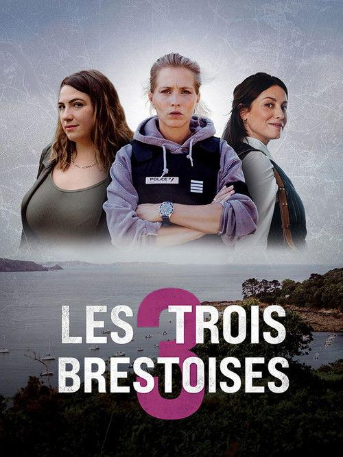 Les Trois Brestoises 2025 official movie poster