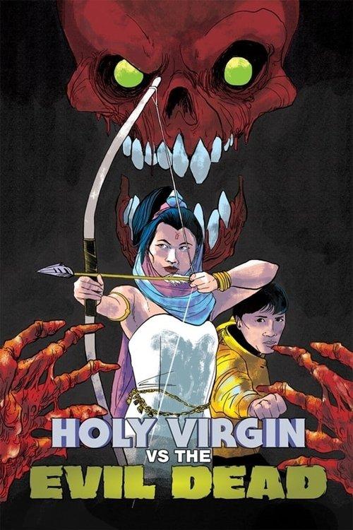 The Holy Virgin Versus the Evil Dead 1991 official movie poster