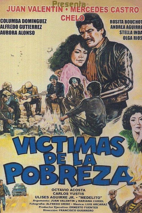 Victimas de la pobreza 1986 official movie poster