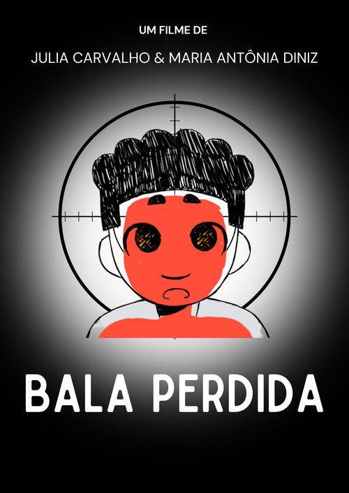 Bala Perdida 2023 official movie poster