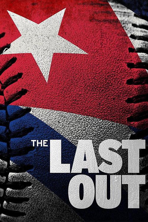 The Last Out 2020 official movie poster