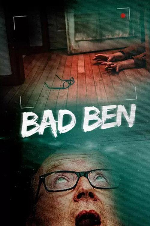Bad Ben 2016 official movie poster