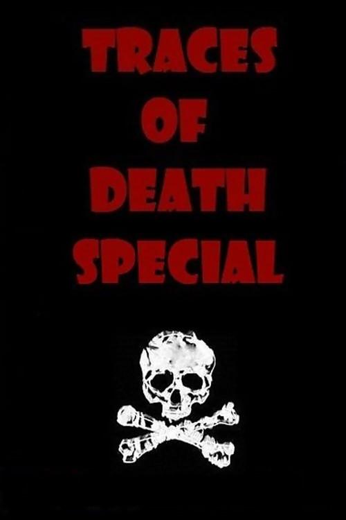 Traces of Death: Special 2000 official movie poster