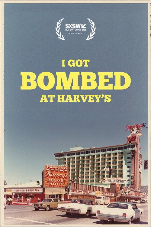 I Got Bombed at Harvey's 2026 official movie poster