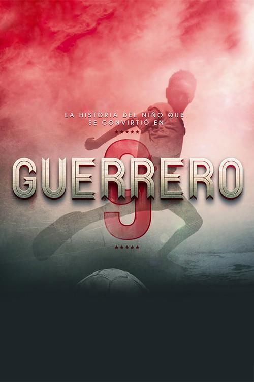 Guerrero: The Movie 2016 official movie poster