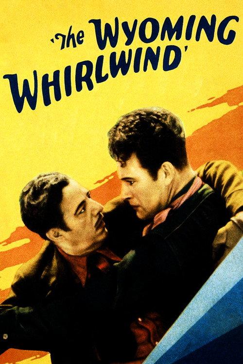 The Wyoming Whirlwind 1932 official movie poster