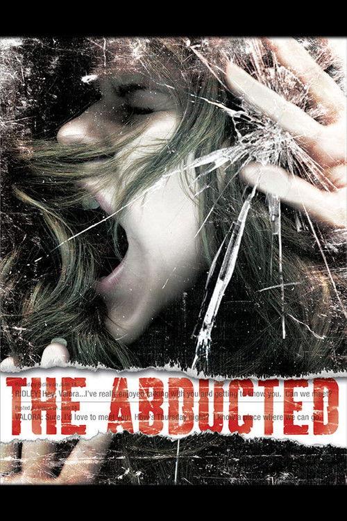 The Abducted 2009 official movie poster
