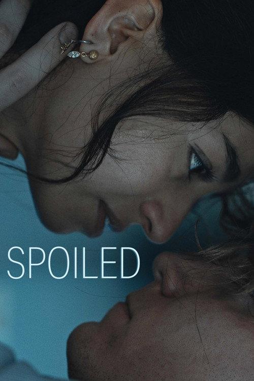 Spoiled 2026 official movie poster