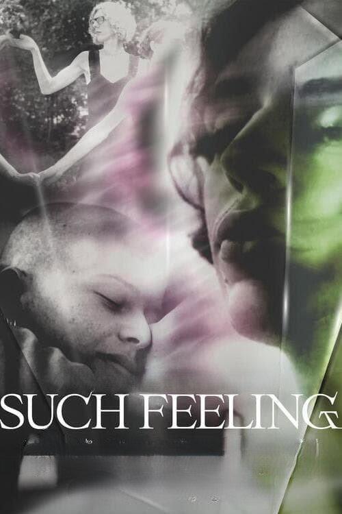 Such Feeling 2024 official movie poster