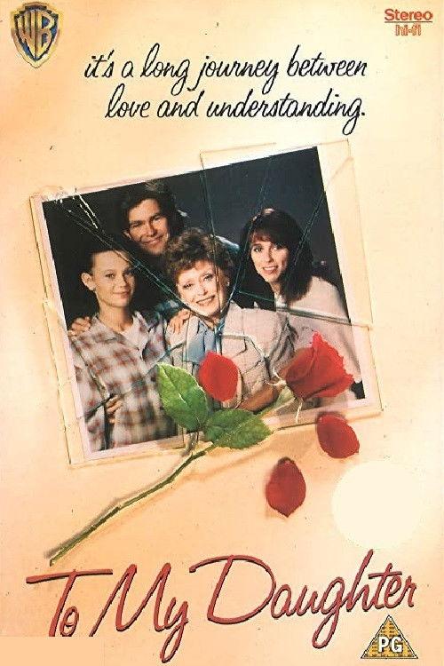 To My Daughter 1990 official movie poster