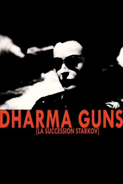 Dharma Guns 2011 official movie poster