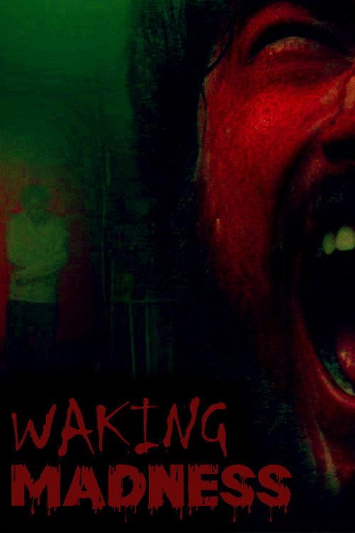 Waking Madness 2023 official movie poster