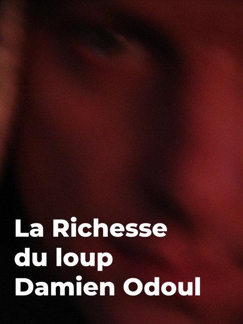Rich Is the Wolf 2012 official movie poster