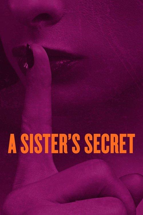 A Sister's Secret 2018 official movie poster