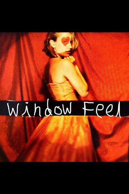 Window Feel 2015 official movie poster