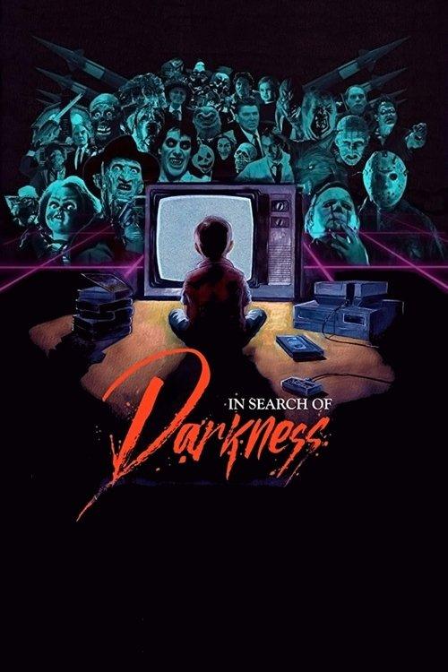 In Search of Darkness 2019 official movie poster